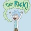 Tiny Rick!