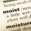 Moist