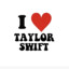 I &lt;3 Taylor Swift