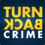 TURN BACK CRIME