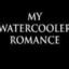 My Watercooler Romance