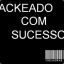 SinistrO&gt;&gt;Hackeado!