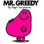 Mister Greedy