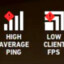 high ping low fps player