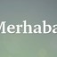 Merhaba