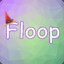 Floop