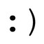 :)