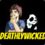 Deathlywicked