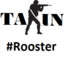 TAin` Rooster