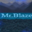 Mr.Blaze