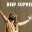 Beef Supreme.