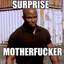 Surprise Motherf*cker