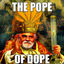 The Dope Pope