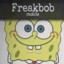 Freak Bob