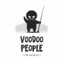 VOODOO PIPL