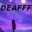 ✘DeaFFF✘