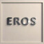 Eros