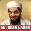 Mr. BEAN LADEN