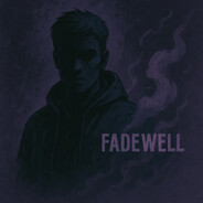 Fadewell