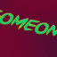 SomeOne