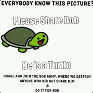 BobTheTurt :D