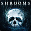 Shrooms