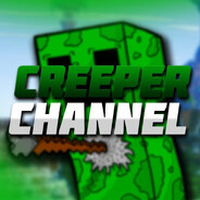 CreeperChannel