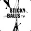 StickyBallz TV