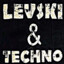 LEVSKI &amp; TECHNO