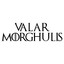 Valar Morghulis