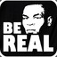 BE REAL