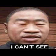 I CANT SEE