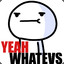 YeahWhatevs