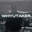 WHYUTAKER