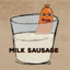 Milksausage