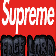 Supreme Edgelord