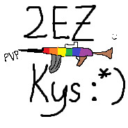 |2EZ| Kys :*)