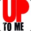 Up to Me