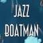 Jazz Boatman