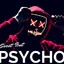 ✪ Psycho™&#039; ✪