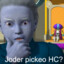 Joder pickeo Hc?