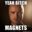 Magnets