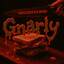 GNARLY