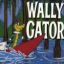 Wally Gator