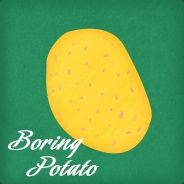 So broing Potato.