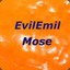 EvilEmil Mose