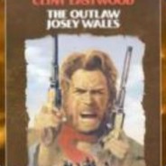 outlaw Josey Wales