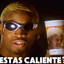 Estas Caliente?