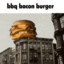 bbq bacon burger