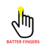 BATTER FINGERS